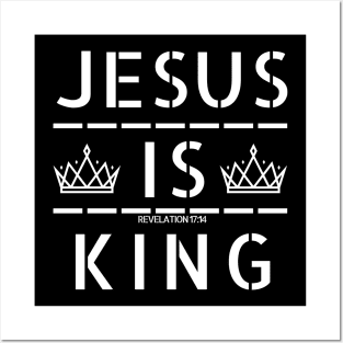 Jesus is king Posters and Art